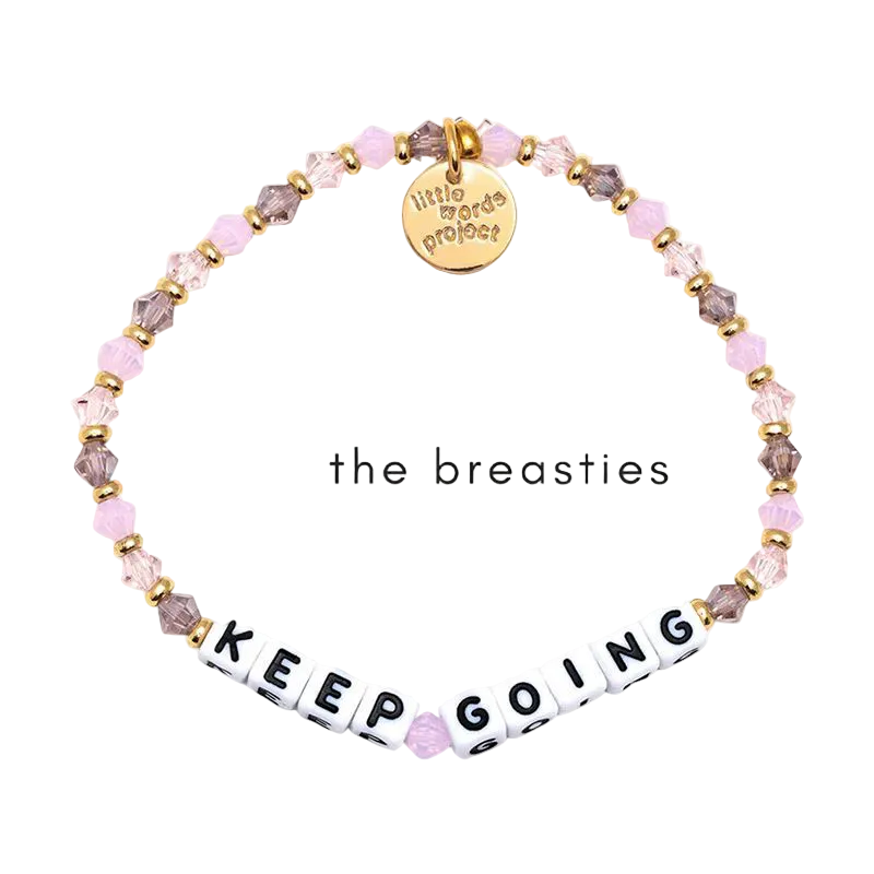 Keep Going Boujee collaboration bracelet with The Breasties