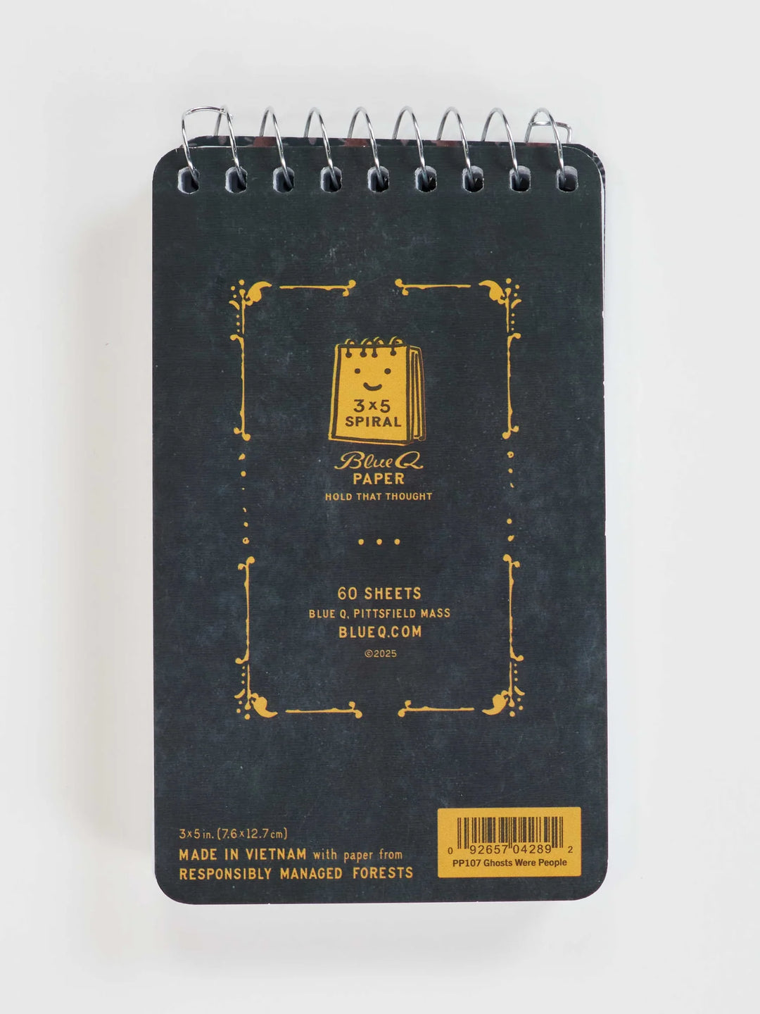 Ghosts Were People Too Spiral Notebook