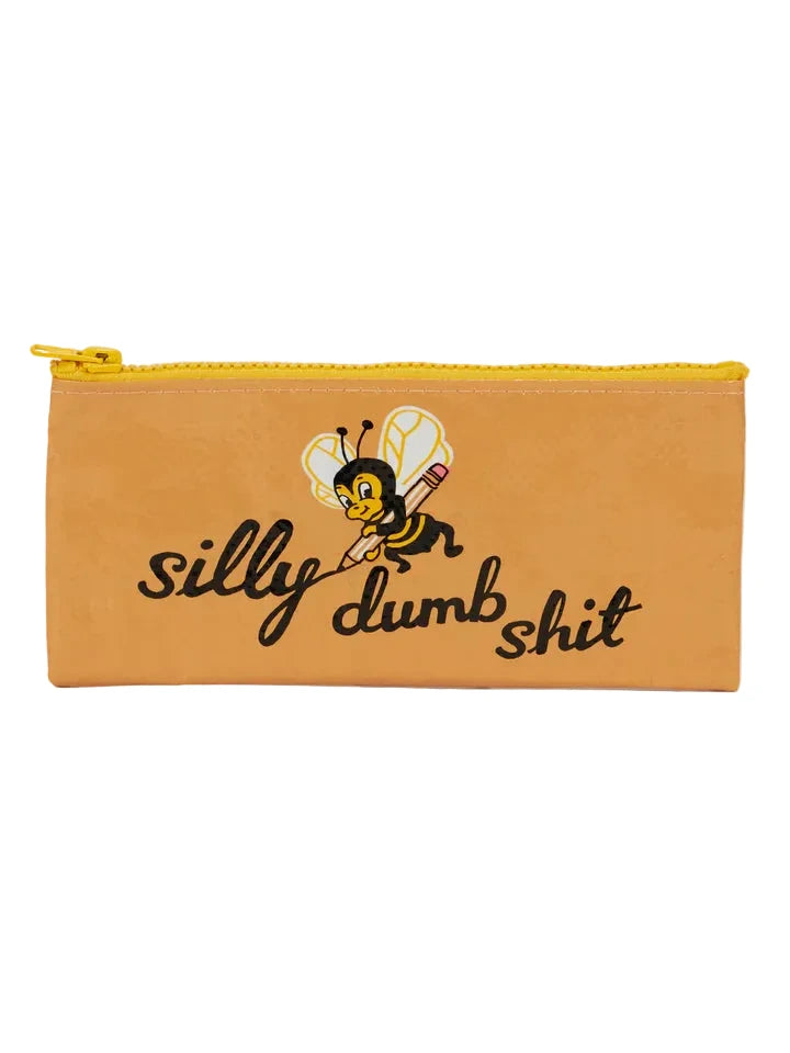 Silly Dumb Shit Pencil Case