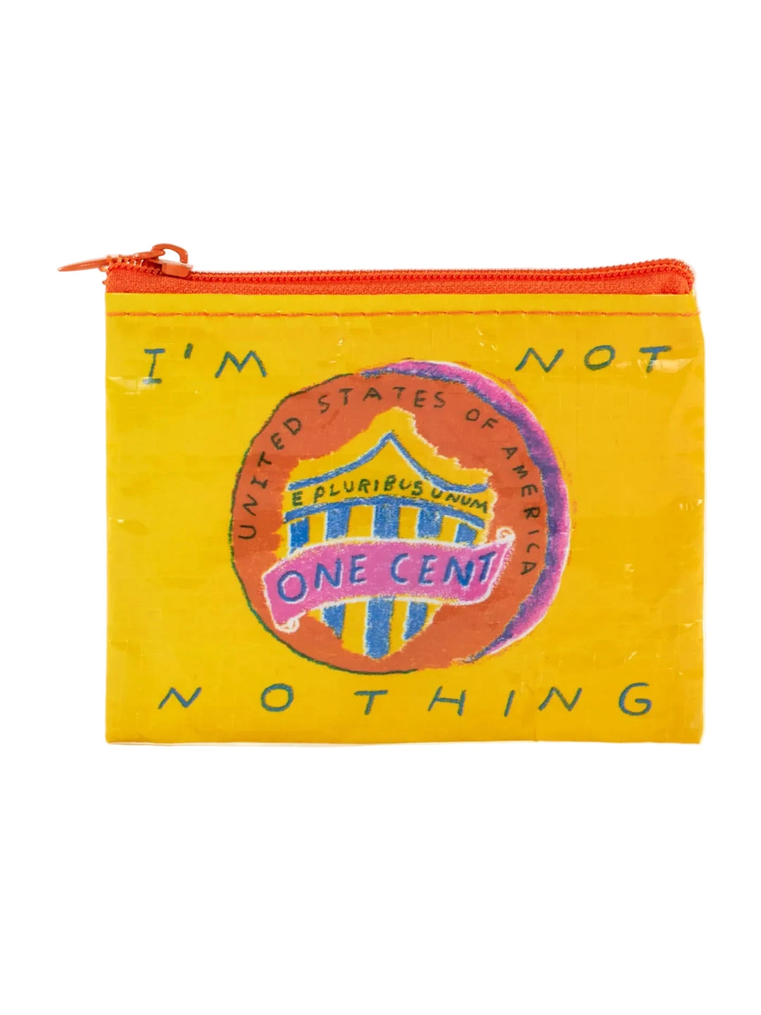 Not Nothing Coin Purse