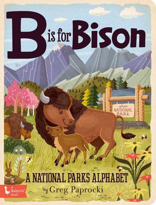 B Is for Bison Board Book