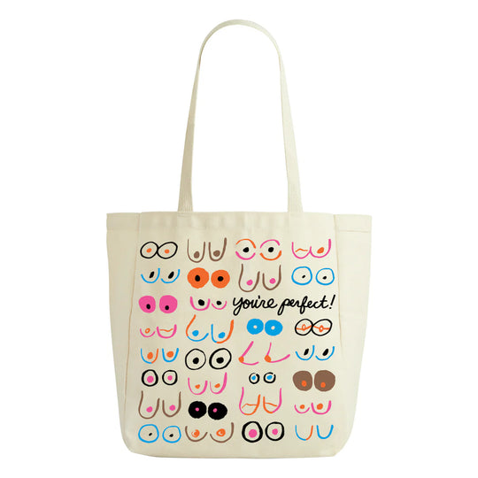 Boobs You're Perfect Tote Bag
