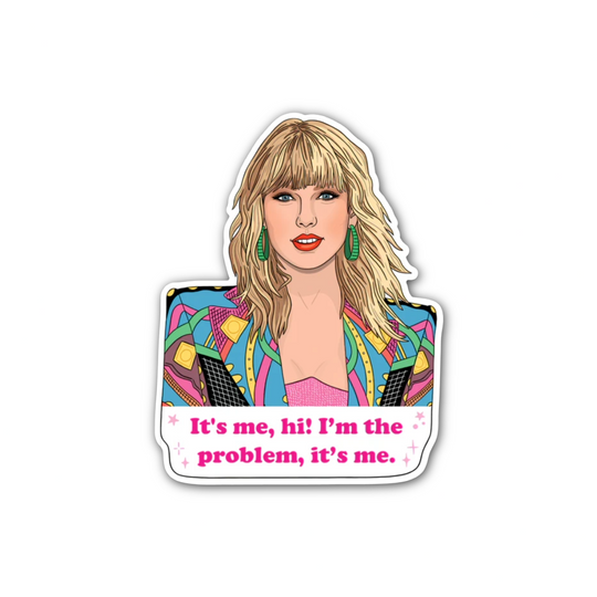 Taylor It's Me, Hi Sticker