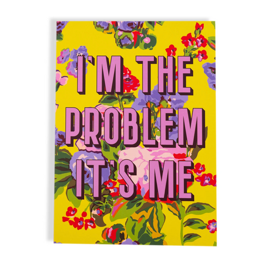 I'm The Problem It's Me Notepad