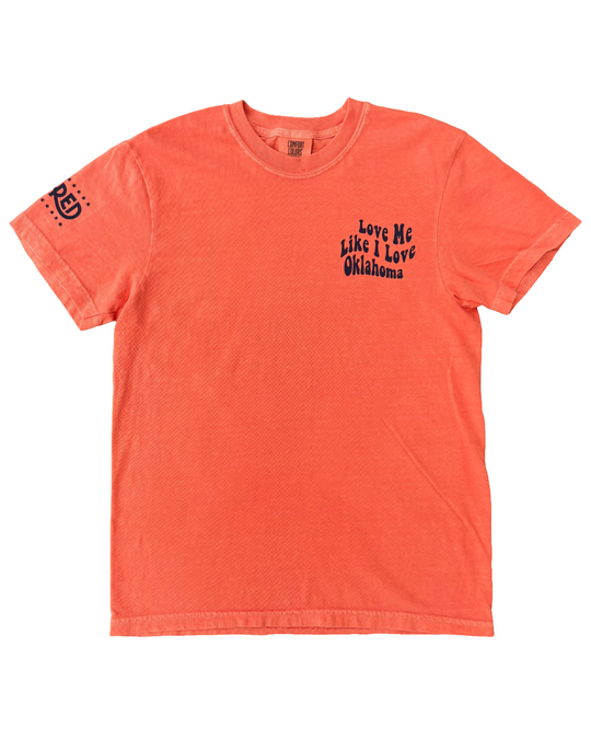 Love Me Like I Love Oklahoma Tshirt Orange