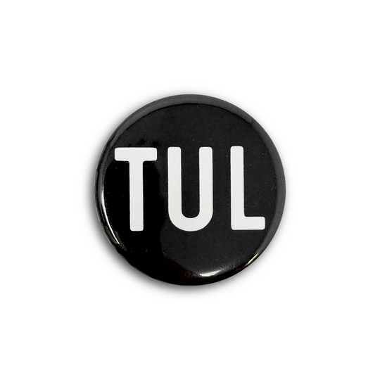 TUL 1.25" Button