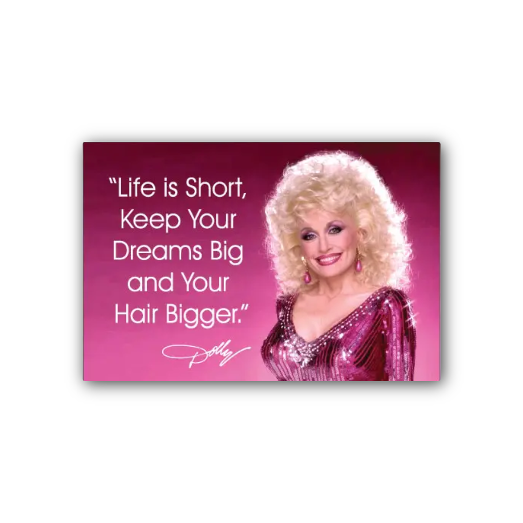 Life Is Short Dolly Magnet