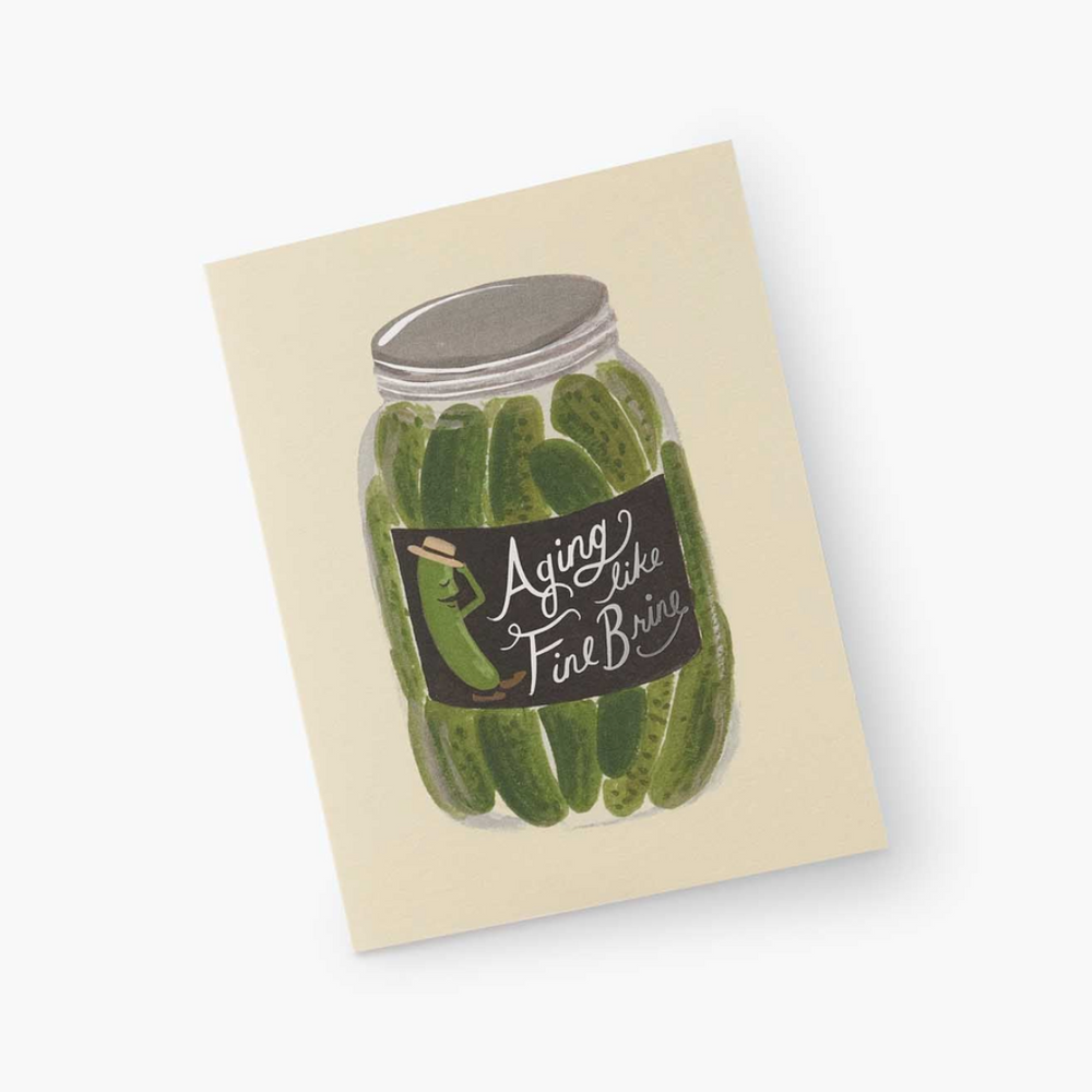 Aging Like Fine Brine Birthday Card