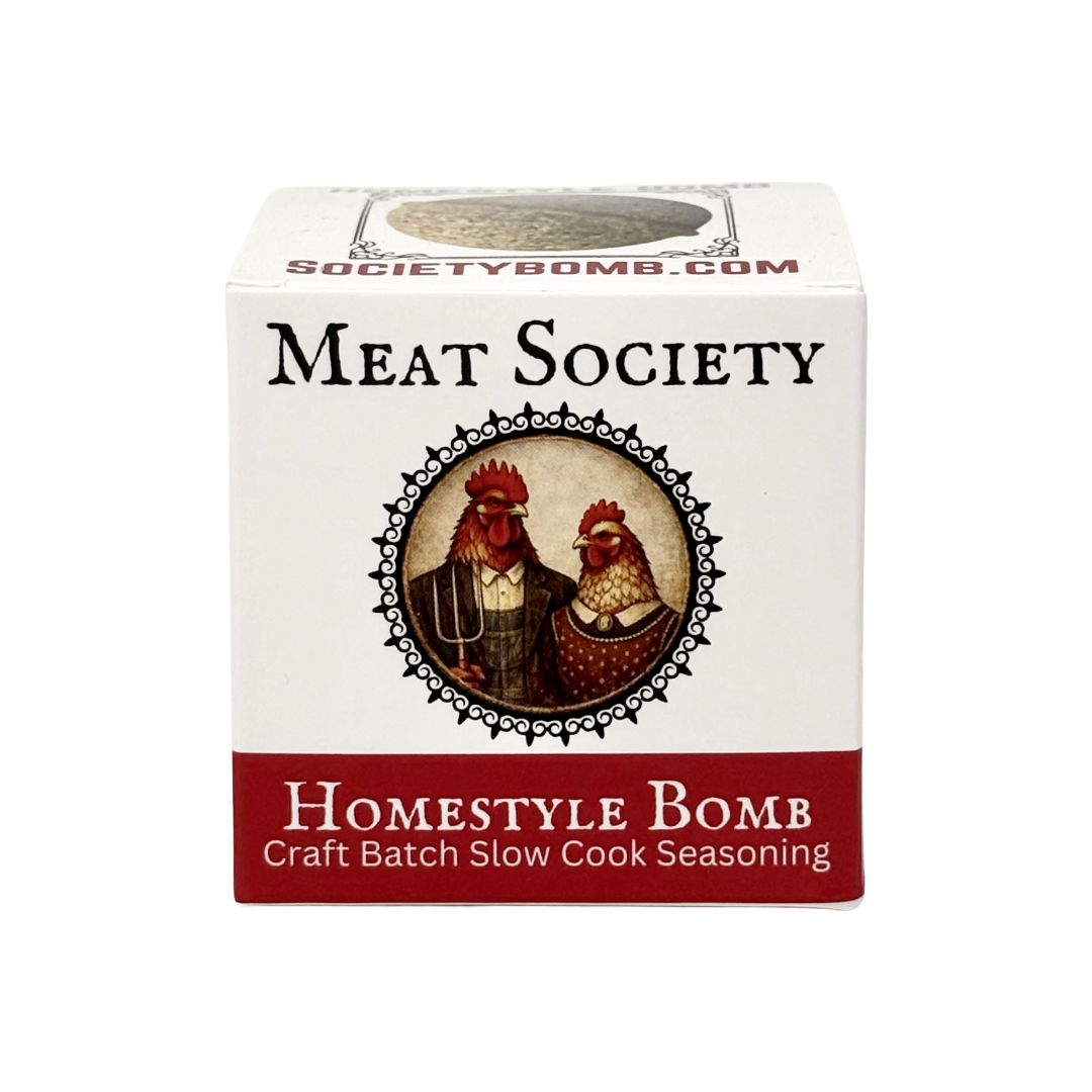 Meat Society Homestyle Bomb