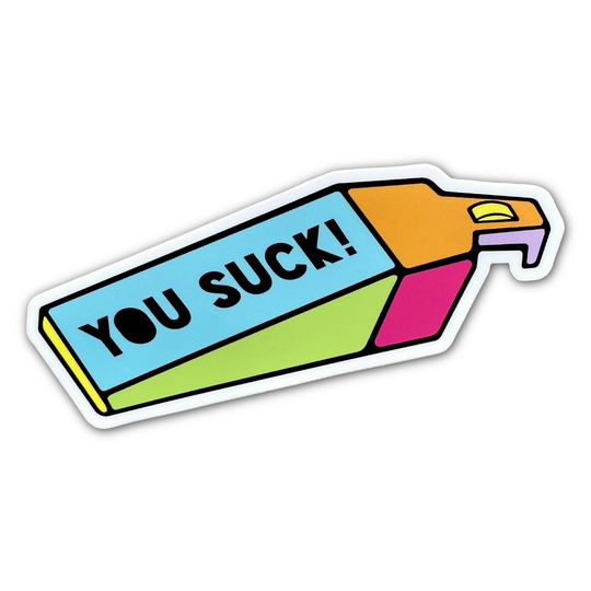 You Suck! Vacuum Sticker