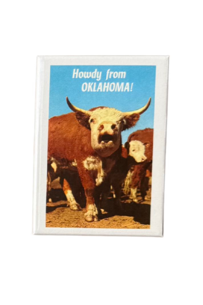Nostalgic fridge magnet featuring a Hereford steer and Howdy from Oklahoma text