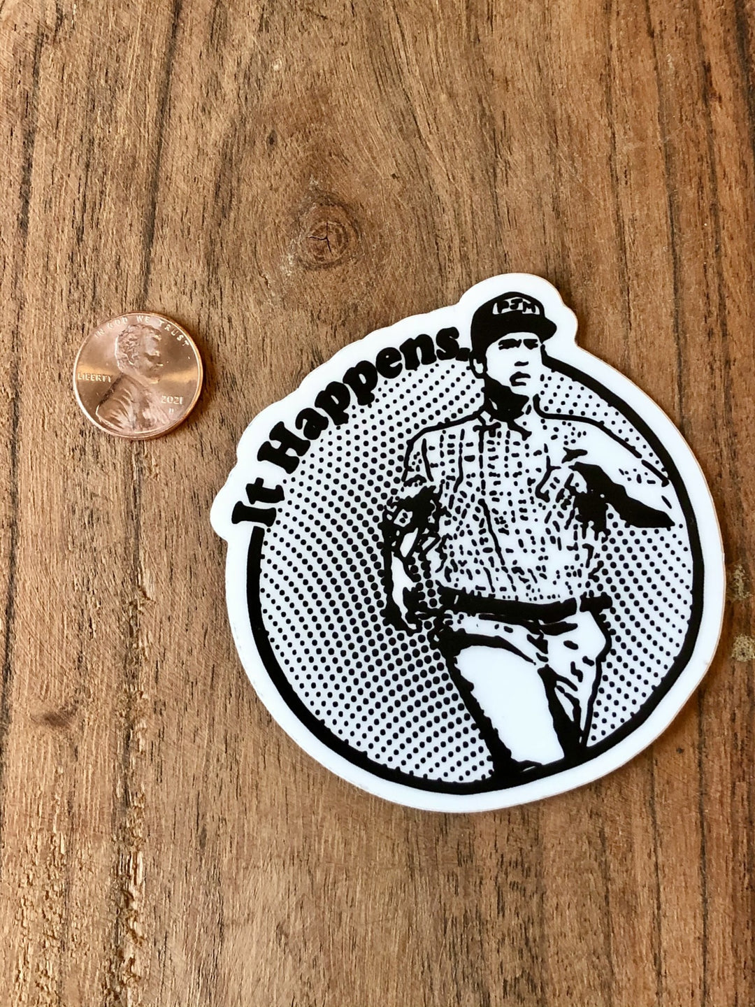Forrest Gump It Happens Sticker