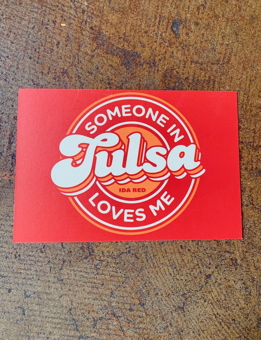 Someone In Tulsa Loves Me Postcard