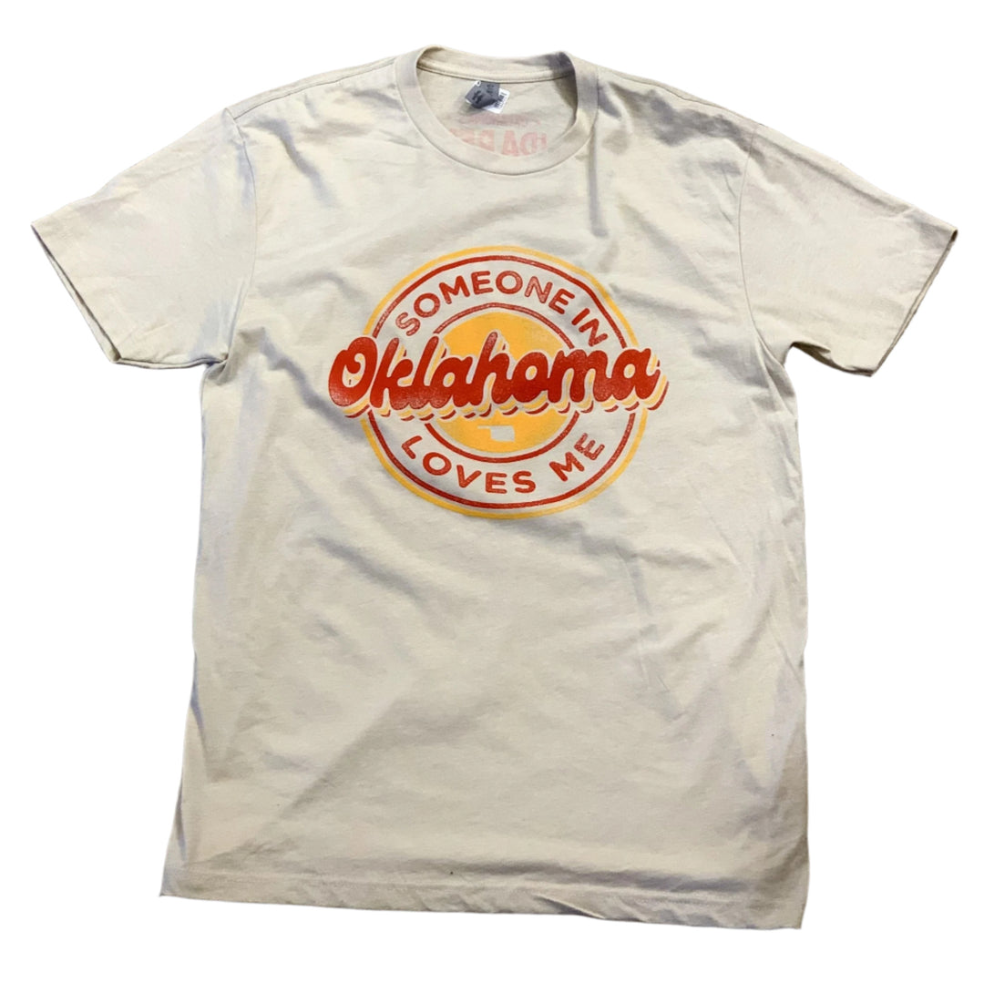 Someone in Oklahoma Loves Me Tshirt