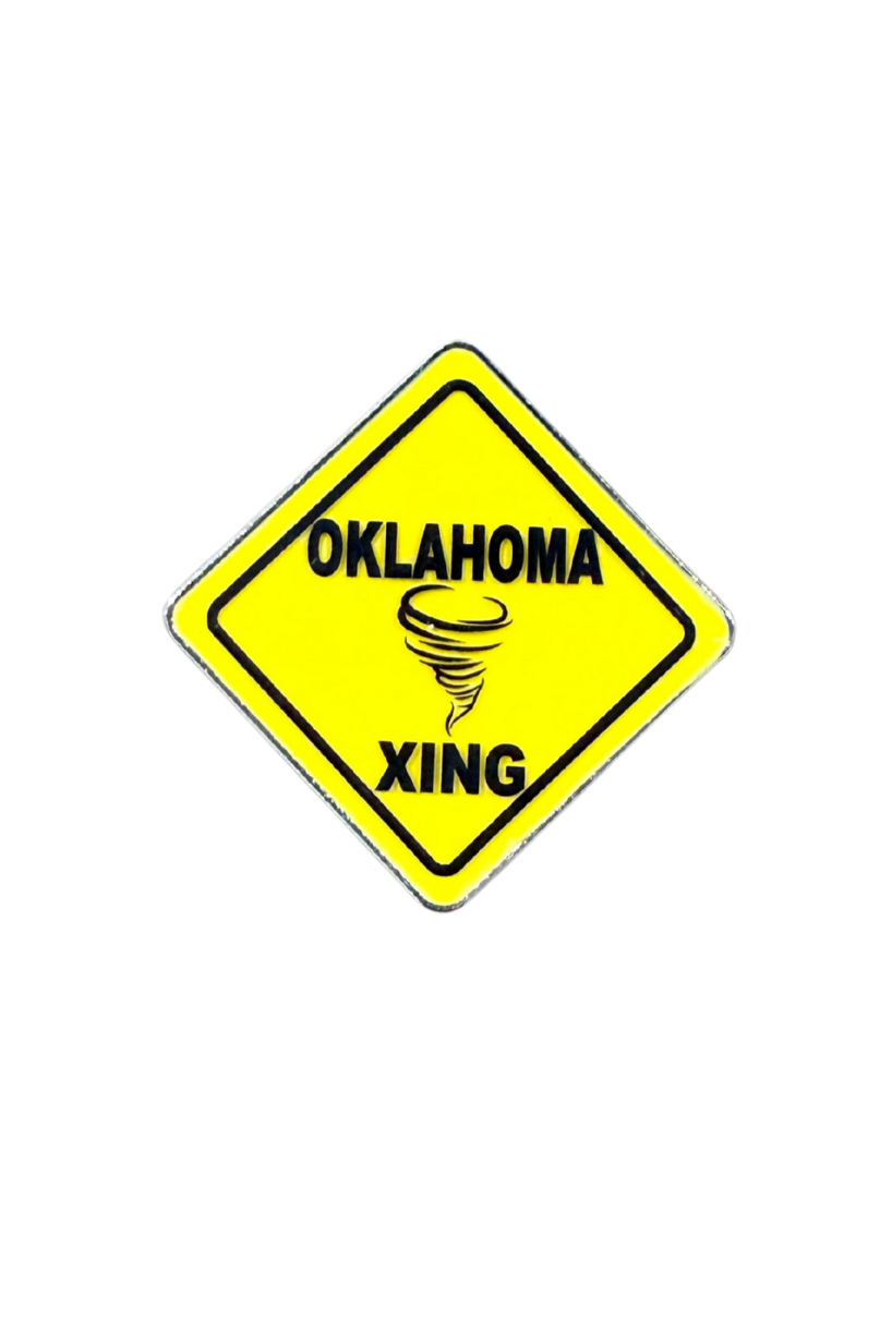 Oklahoma Xing magnet shaped like a yellow road sign with a tornado graphic