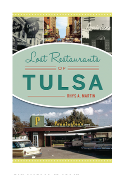 Lost Restaurants Of Tulsa