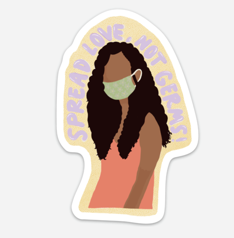 Spread Love, Not Germs Sticker