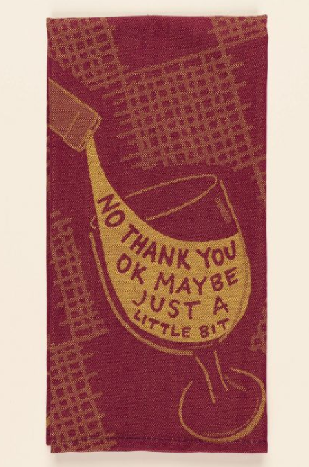 Just A Little Bit Dish Towel
