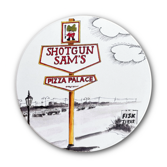 Shotgun Sam's Pizza Palace Coaster