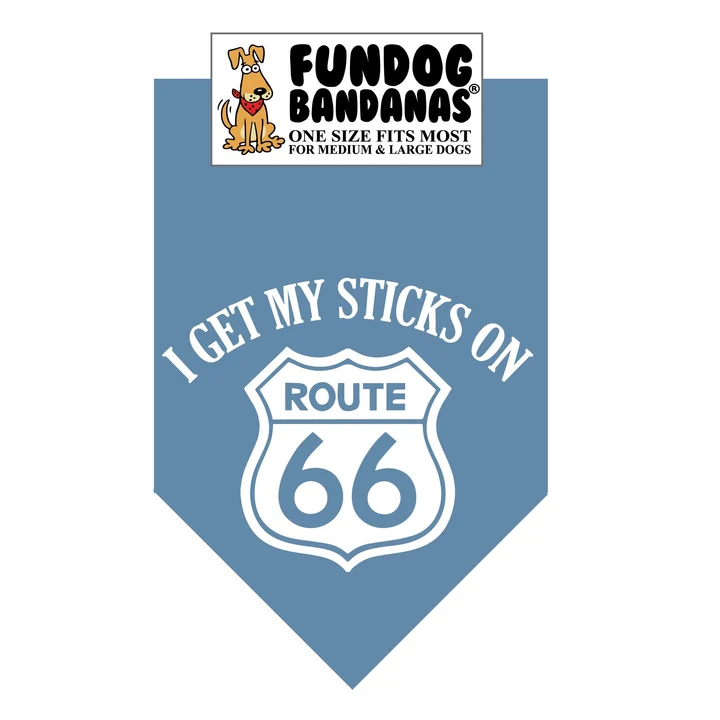 I Get My Sticks On Route 66 Dog Bandana Light Blue
