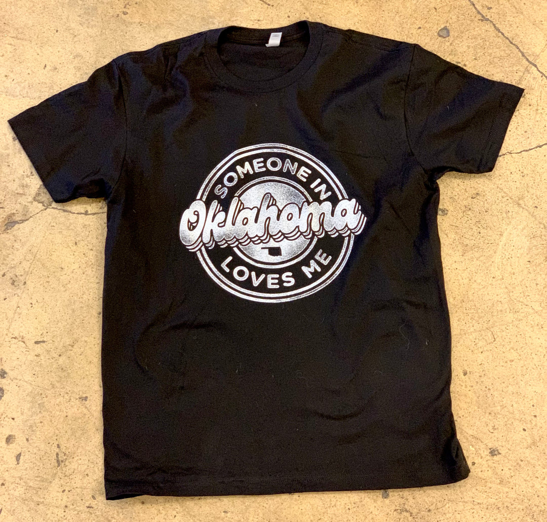 Someone in Oklahoma Loves Me Tshirt